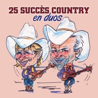 25 succès country en duos