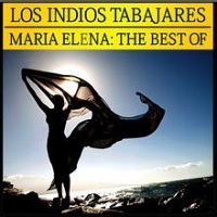 Los Indios Tabajares - The Best Of